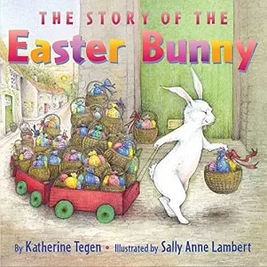 Easter bunny pulling wagon of Easter treats for children on this book cover 