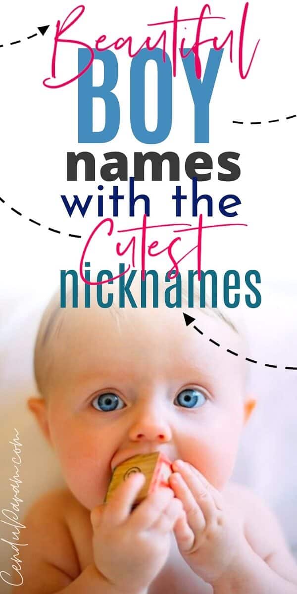 Boy Names With Cute Nicknames Cenzerely Yours