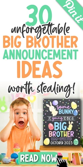 pinterest pin with happy boy and title 30 unforgettable big brother announcement ideas
