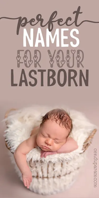 cute newborn sleeping in basket and title perfect names for your last born