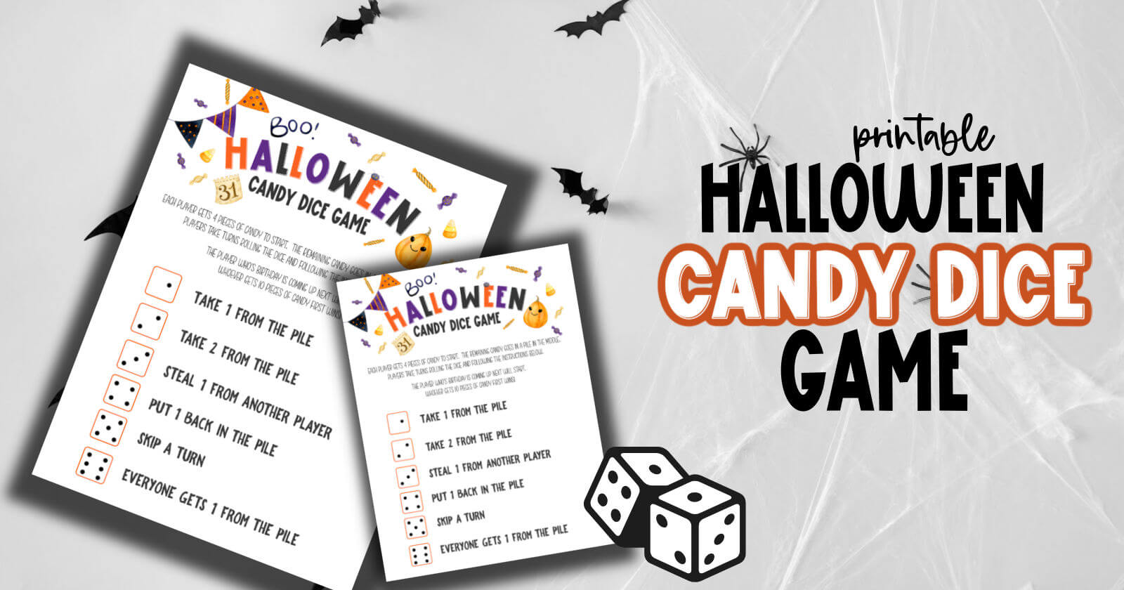 Halloween printable candy bowl dice game with bats and cobwebs in background