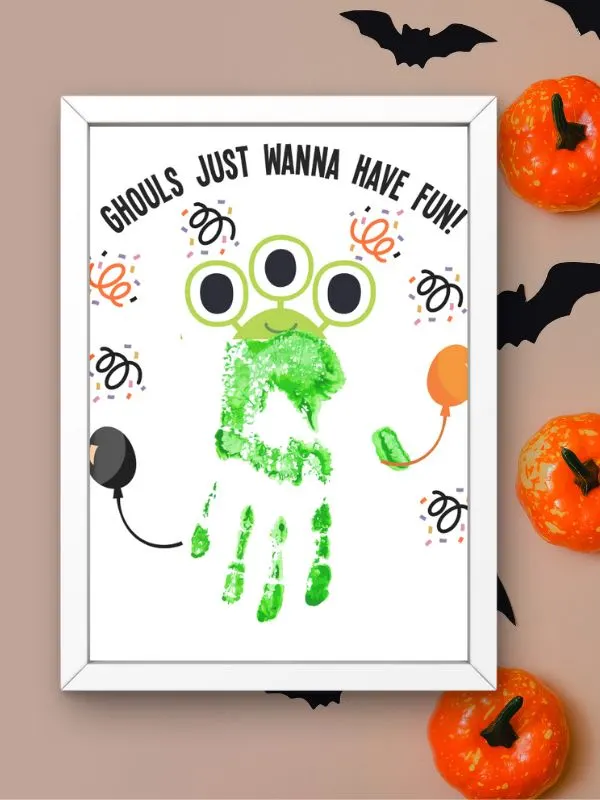 Halloween monster handprint craft thta says Ghouls just want to have fun