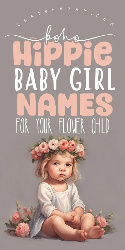 adorable baby girl in white dress and flower crown and title boho hippie bay girl names for your flower child