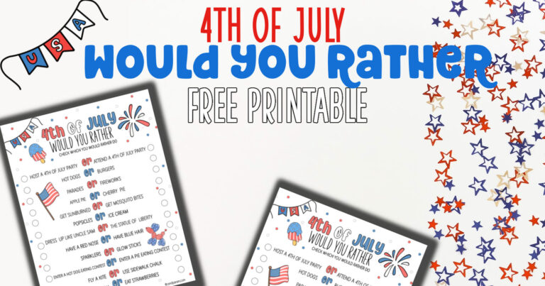 mock up of 4th of July would you rather printable