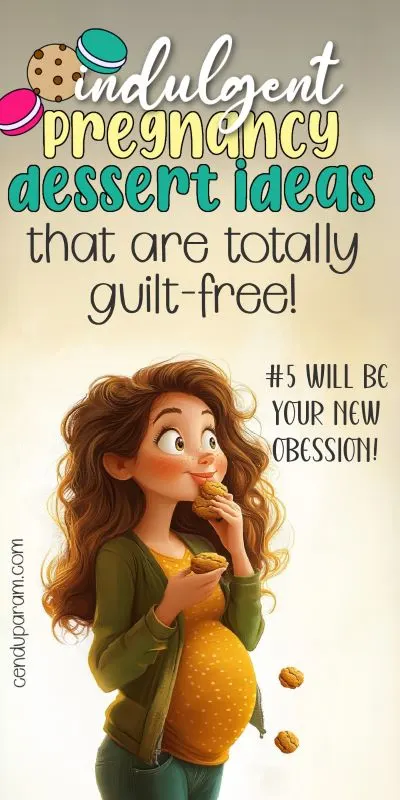cartoon of pregnanct woman stuffing cookies in her mouth and title indulgent pregnancy dessert ideas that are totally guilt free