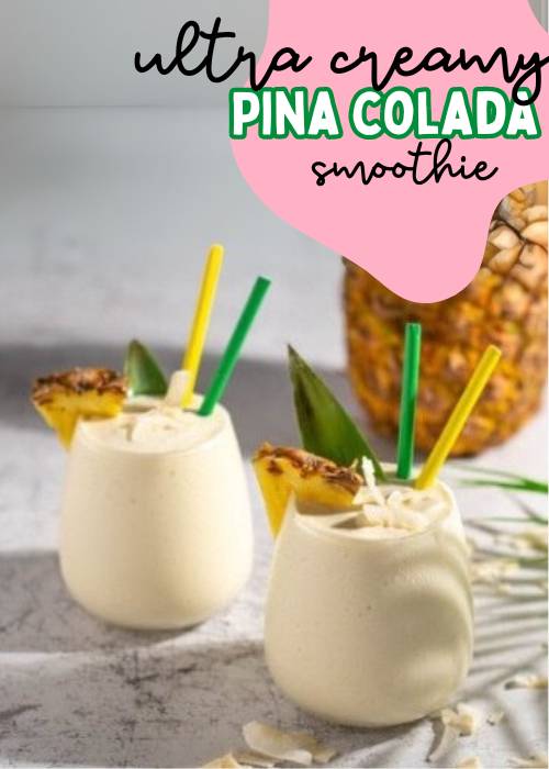 easy pregnancy smoothie recipes like this ultra creamy pina colada smoothie