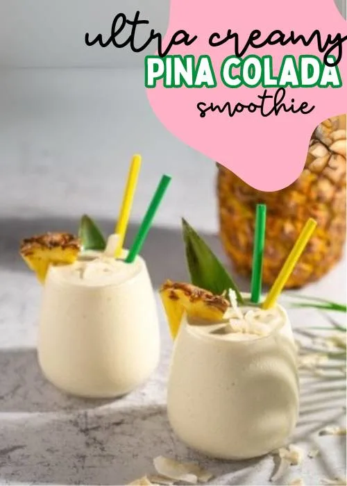 easy pregnancy smoothie recipes like this ultra creamy pina colada smoothie
