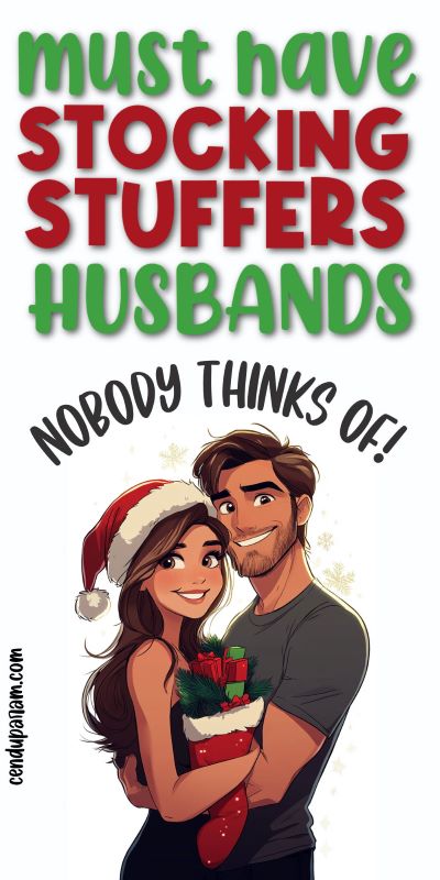 cute cartoon of husband and wife in santa hat holding stocking with gifts and title unexpected socking stuffers for husband nobody thinks of