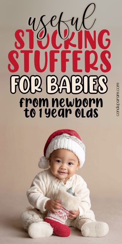 adorable baby playing with a Christmas stocking and title useful stocking stuffer sfor babies from newborn to 1 year olds