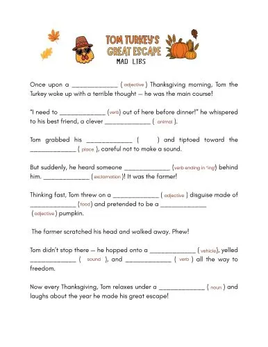 a free printable thanksgiving mad libs story about tom the turkey's great escape