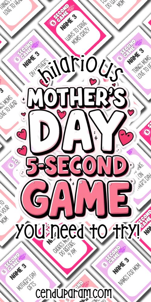 collage of Mother's day 5 second game cards and ittle hilarious mother's day 5 second game
