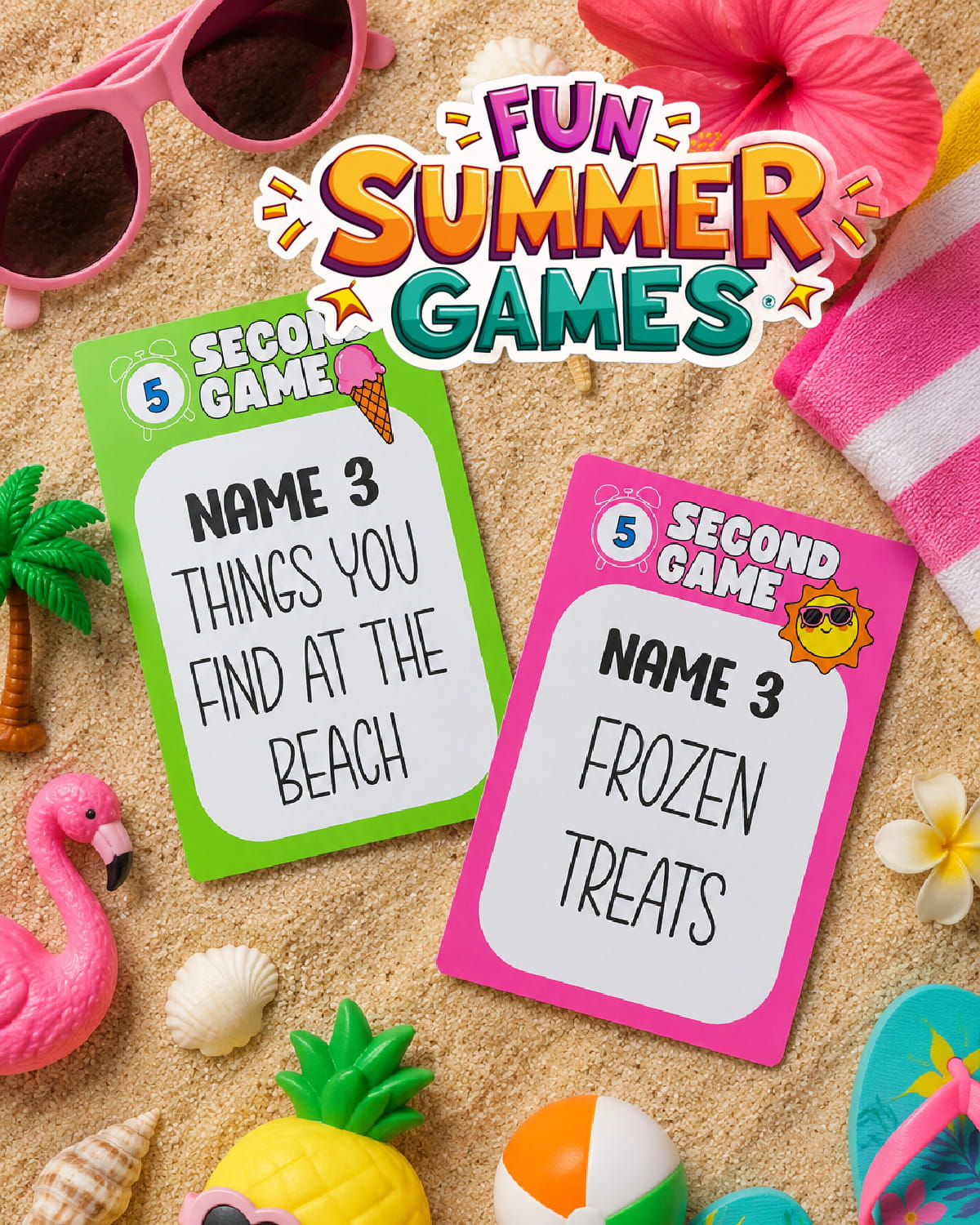 festive summer themed flat lay of summer game card that says name 3 frozen treats
